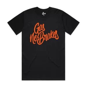 Gas No Brakes | Text T-Shirt | Orange
