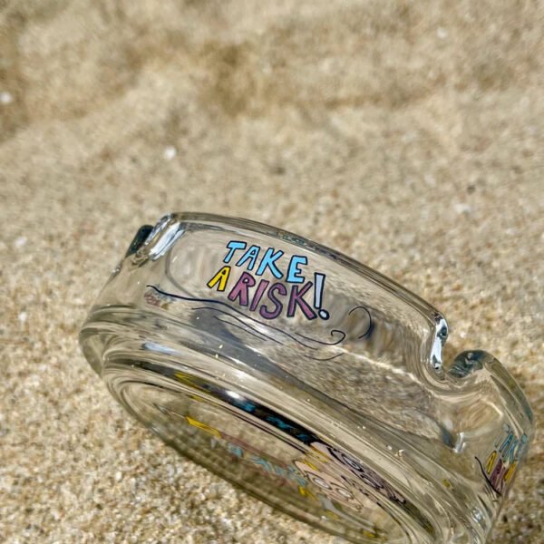 Ouchkick | Take A Risk Ashtray