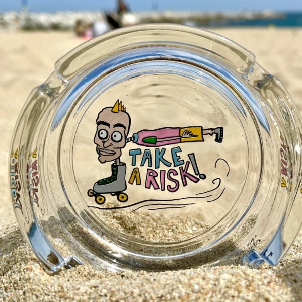 Ouchkick | Take A Risk Ashtray